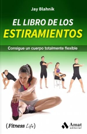 EL LIBRO DE LOS ESTIRAMIENTOS
