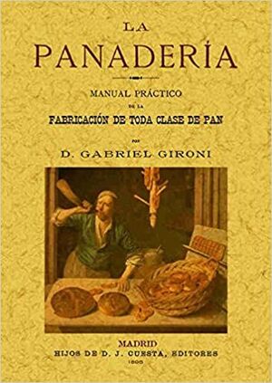 MANUAL PRACTICO DE LA PANADERIA