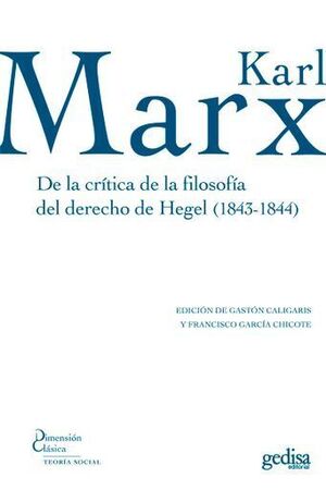 DE LA CRÍTICA DE LA FILOSOFÍA DEL DERECHO DE HEGEL (1843-1844)