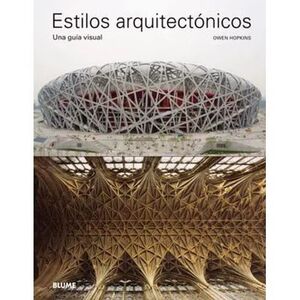 ESTILOS ARQUITECTONICOS: UNA GUIA VISUAL