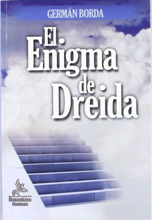 EL ENIGMA DE DREIDA