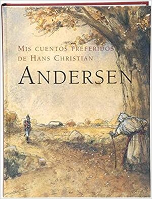 MIS CUENTOS PREFERIDOS DE HANS CHRISTIAN ANDERSEN  COMBEL