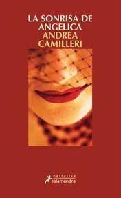 LA SONRISA DE ANGÉLICA (MONTALBANO 21)