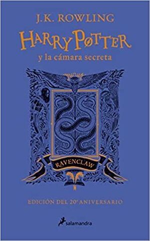 HARRY POTTER Y LA CAMARA SECRETA (EDICIÓN RAVENCLAW DEL 20° ANIVERSARIO)