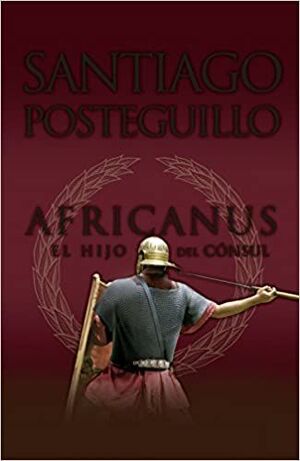 AFRICANUS 1. EL HIJO DEL CONSUL