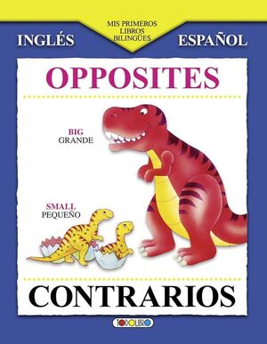 CONTRARIOS/OPPOSITES