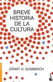 BREVE HISTORIA DE LA CULTURA