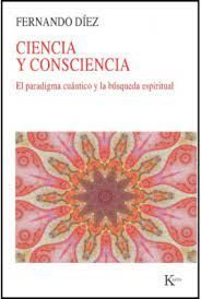 CIENCIA Y CONSCIENCIA