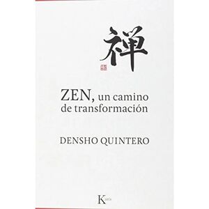 ZEN, UN CAMINO DE TRANSFORMACIÓN