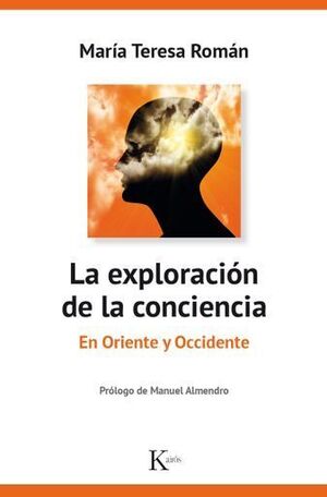 LA EXPLORACIÓN DE LA CONCIENCIA