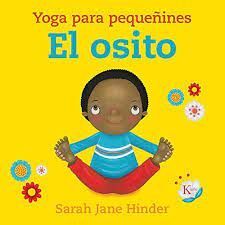 YOGA PARA PEQUEÑINES. EL OSITO