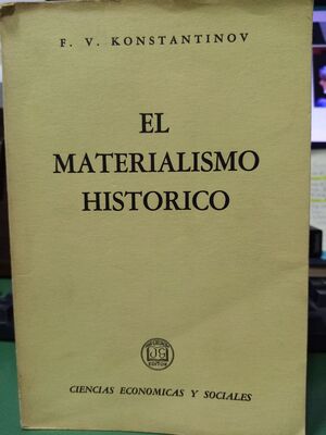 EL MATERIALISMO HISTÓRICO