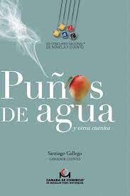 PUÑOS DE AGUA Y OTROS CUENTOS