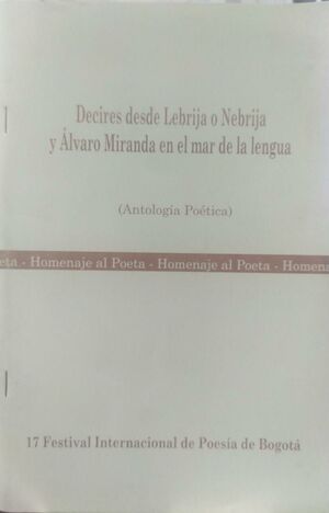 DECIRES DESDE LEBRIJA O NEBRIJA Y ÁLVARO MIRANDE EN EL MAR DE LA LENGUA