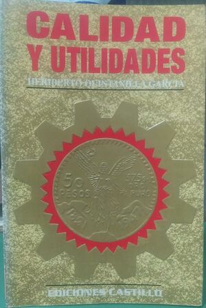 CALIDAD Y UTILIDADES