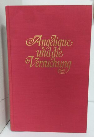 ANGÉLIQUE UND DIE VERSUCHUNG