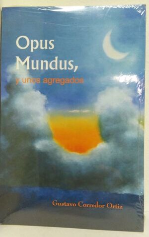OPUS MUNDUS, Y UNOS AGREGADOS