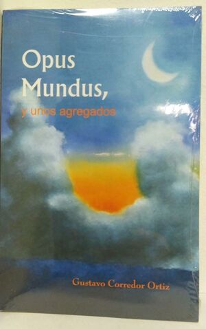 OPUS MUNDUS, Y UNOS AGREGADOS