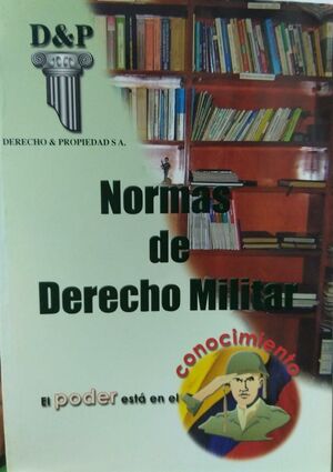 NORMAS DE DERECHO MILITAR