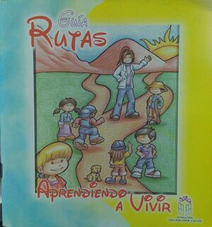 GUÍA RUTAS APRENDIENDO A VIVIR