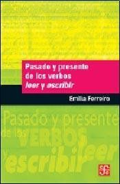 PASADO Y PRESENTE DE LOS VERBOS LEER Y ESCRIBIR