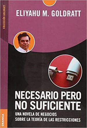 NECESARIO PERO NO SUFICIENTE