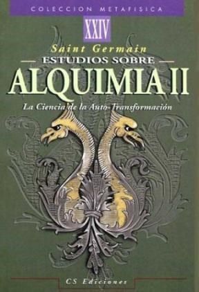 ESTUDIOS SOBRE ALQUIMIA TOMO II
