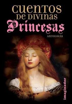 CUENTOS DE DIVINAS PRINCESAS