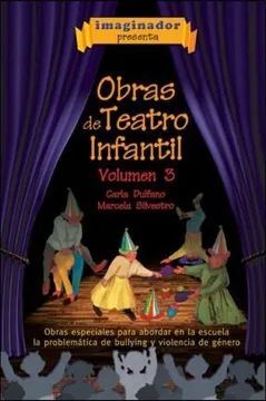 OBRAS DE TEATRO INFANTIL VOLUMEN 3