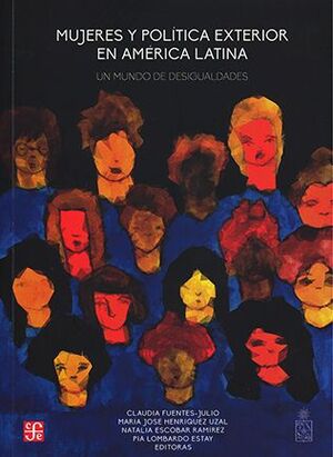 MUJERES Y POLÍTICA EXTERIOR EN AMÉRICA LATINA