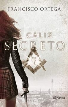 EL CÁLIZ SECRETO