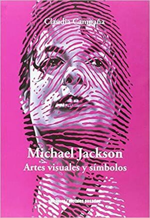 MICHAEL JACKSON ARTES VISUALES Y SÍMBOLOS