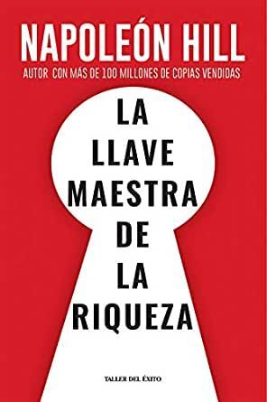 LLAVE MAESTRA DE LA RIQUEZA, LA