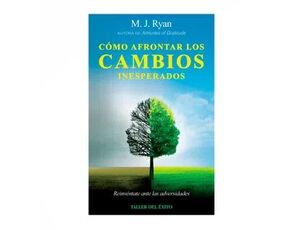 CÓMO AFRONTAR LOS CAMBIOS INESPERADOS