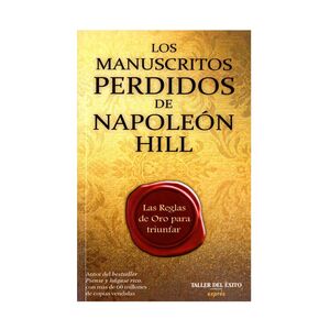 LOS MANUSCRITOS PERDIDOS DE NAPOLEÓN HILL