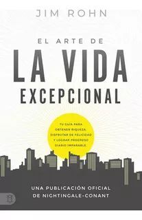 EL ARTE DE UNA VIDA EXCEPCIONAL