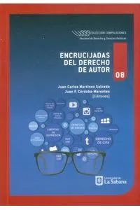 ENCRUCIJADAS DEL DERECHO DE AUTOR