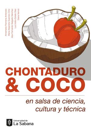 CHONTADURO Y COCO