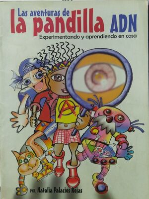 LAS AVENTURAS DE LA PANDILLA ADN