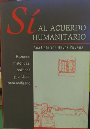 SÍ AL ACUERDO HUMANITARIO