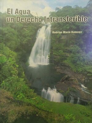 EL AGUA UN DERECHO INTRANSFERIBLE