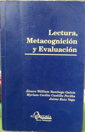 LECTURA, METACOGNICIÓN Y EVALUACIÓN