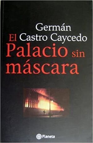 EL PALACIO SIN MASCARA