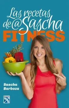 LAS RECETAS DE @SASCHA FITNESS