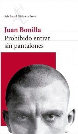 PROHIBIDO ENTRAR SIN PANTALONES