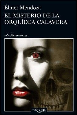 EL MISTERIO DE LA ORQUIDEA CALAVERA