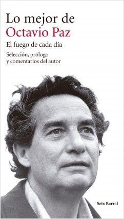 LO MEJOR DE OCTAVIO PAZ