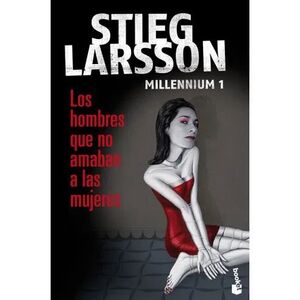 LOS HOMBRES QUE NO AMABAN A LAS MUJERES