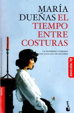 EL TIEMPO ENTRE COSTURAS
