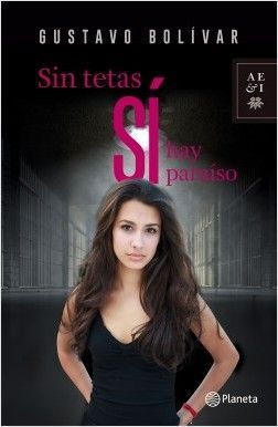 SIN TETAS SÍ HAY PARAÍSO